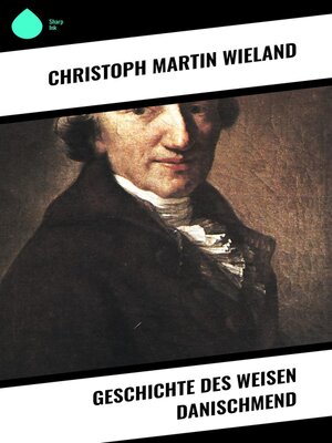 cover image of Geschichte des Weisen Danischmend